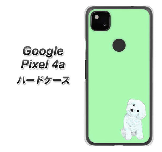 Google Pixel 4a 高画質仕上げ 背面印刷 ハードケース【YJ071 トイプードルホワイト（グリーン）】