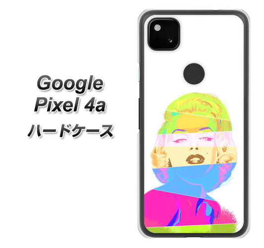 Google Pixel 4a 高画質仕上げ 背面印刷 ハードケース【YJ208 マリリンモンローデザイン（A）】