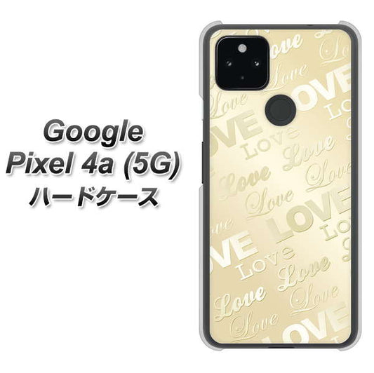 Google Pixel 4a (5G) 高画質仕上げ 背面印刷 ハードケース【SC840 エンボス風LOVEリンク（ヌーディーベージュ）】