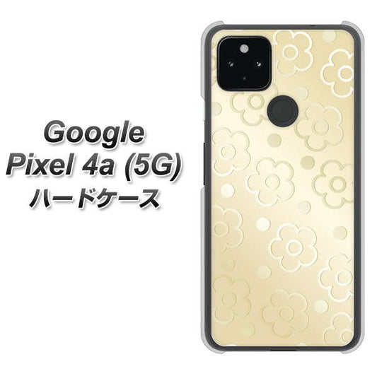Google Pixel 4a (5G) 高画質仕上げ 背面印刷 ハードケース【SC842 エンボス風デイジーシンプル（ベージュ）】
