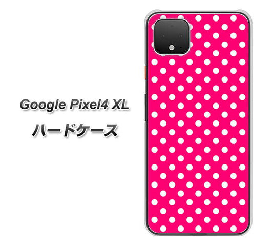 Google Pixel 4 XL 高画質仕上げ 背面印刷 ハードケース【056 シンプル柄（水玉） ピンク】
