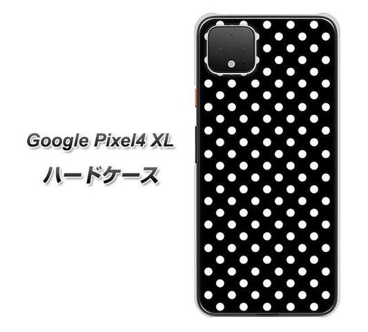 Google Pixel 4 XL 高画質仕上げ 背面印刷 ハードケース【059 シンプル柄（水玉） ブラック】