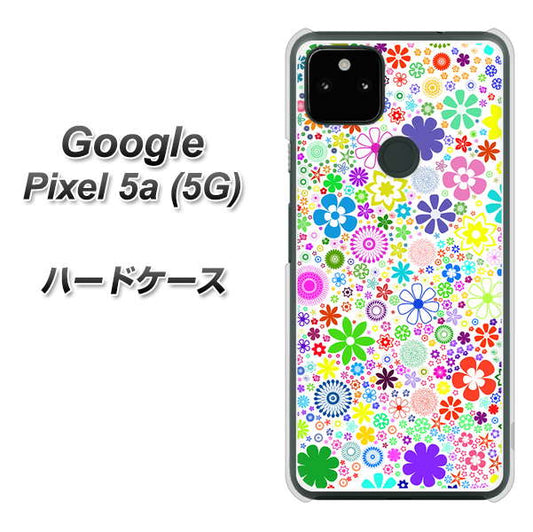 Google Pixel 5a (5G) 高画質仕上げ 背面印刷 ハードケース【308 フラワーミックス】
