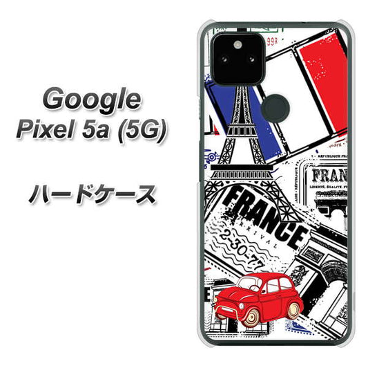 Google Pixel 5a (5G) 高画質仕上げ 背面印刷 ハードケース【599 フランスの街角】