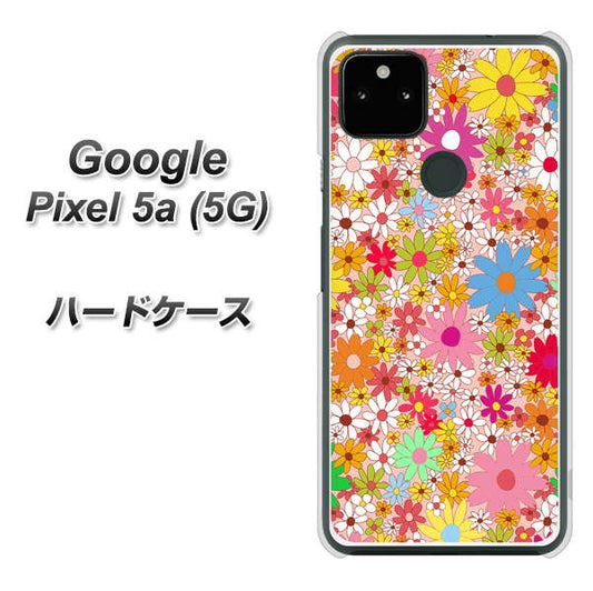 Google Pixel 5a (5G) 高画質仕上げ 背面印刷 ハードケース【746 花畑A】