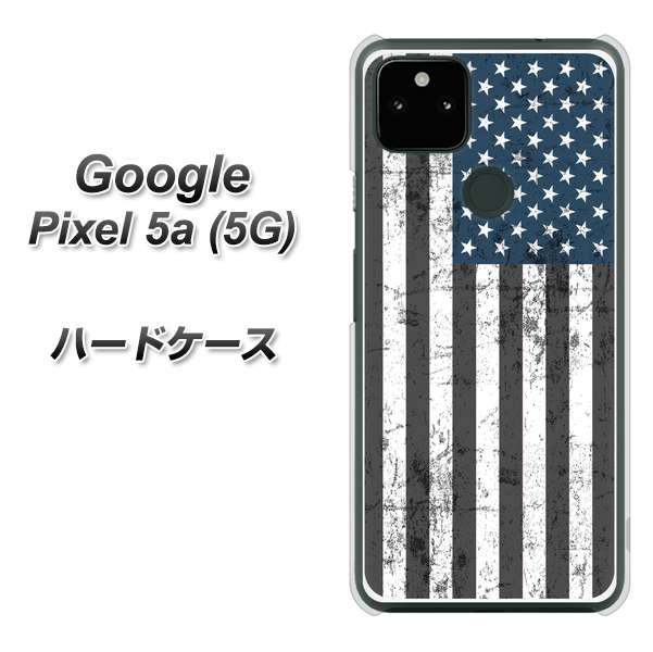 Google Pixel 5a (5G) 高画質仕上げ 背面印刷 ハードケース【EK864 アメリカンフラッグビンテージ】