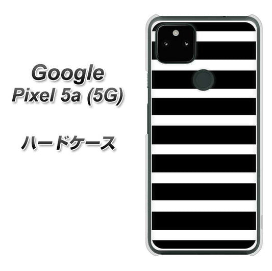 Google Pixel 5a (5G) 高画質仕上げ 背面印刷 ハードケース【EK879 ボーダーブラック（L）】