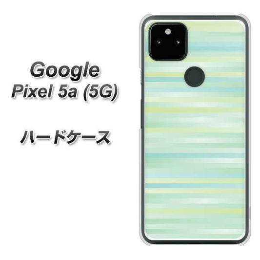 Google Pixel 5a (5G) 高画質仕上げ 背面印刷 ハードケース【IB908 グラデーションボーダー_グリーン】
