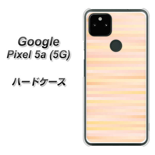 Google Pixel 5a (5G) 高画質仕上げ 背面印刷 ハードケース【IB909 グラデーションボーダー_オレンジ】