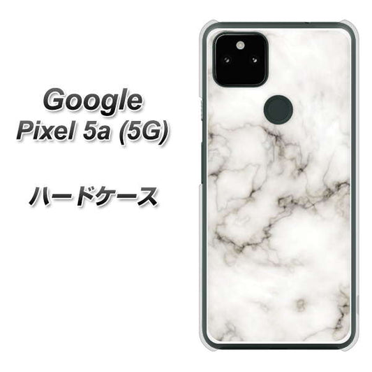 Google Pixel 5a (5G) 高画質仕上げ 背面印刷 ハードケース【KM871 大理石WH】