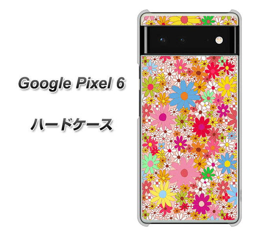 Google Pixel 6 高画質仕上げ 背面印刷 ハードケース【746 花畑A】