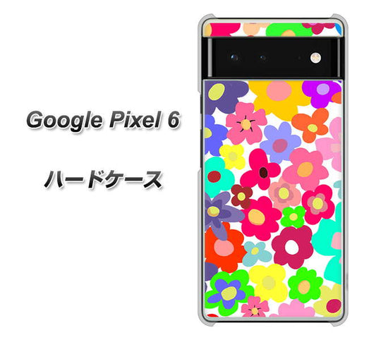Google Pixel 6 高画質仕上げ 背面印刷 ハードケース【782 春のルーズフラワーWH】