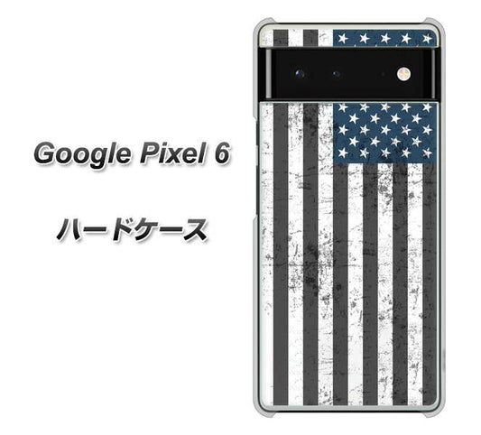 Google Pixel 6 高画質仕上げ 背面印刷 ハードケース【EK864 アメリカンフラッグビンテージ】