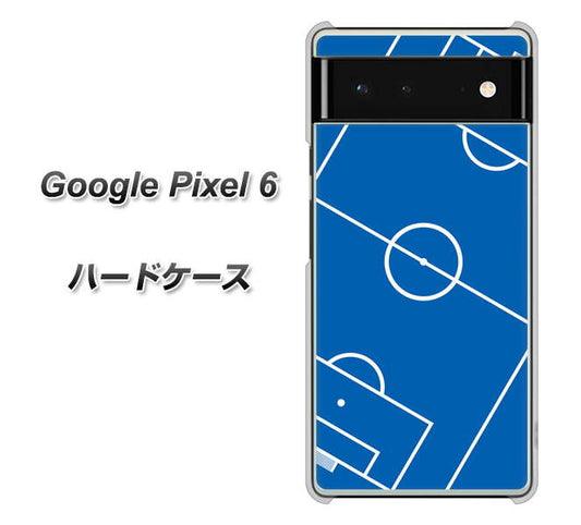 Google Pixel 6 高画質仕上げ 背面印刷 ハードケース【IB922 SOCCER_ピッチ】