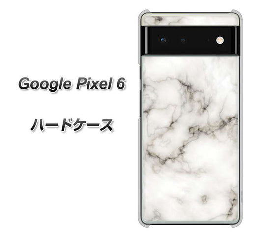Google Pixel 6 高画質仕上げ 背面印刷 ハードケース【KM871 大理石WH】