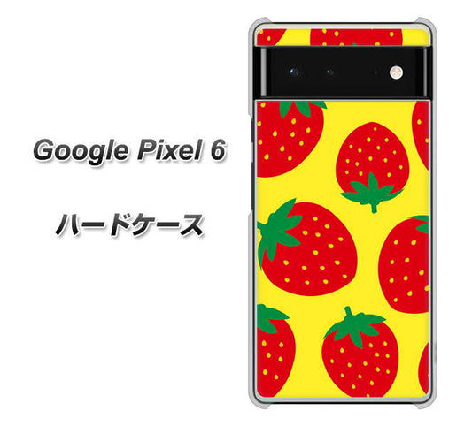 Google Pixel 6 高画質仕上げ 背面印刷 ハードケース【SC819 大きいイチゴ模様レッドとイエロー】