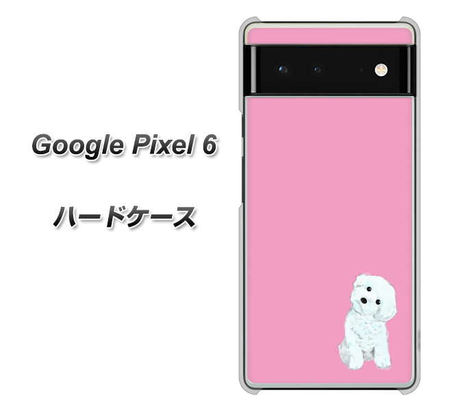 Google Pixel 6 高画質仕上げ 背面印刷 ハードケース【YJ069 トイプードルホワイト(ピンク)】
