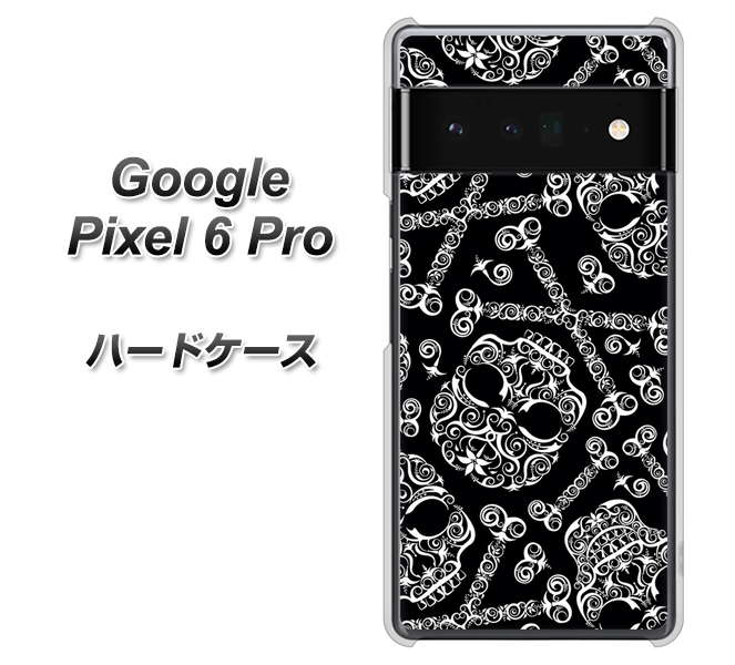 Google Pixel 6 Pro 高画質仕上げ 背面印刷 ハードケース【363 ドクロの刺青】