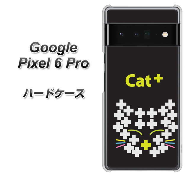 Google Pixel 6 Pro 高画質仕上げ 背面印刷 ハードケース【IA807 Cat+】
