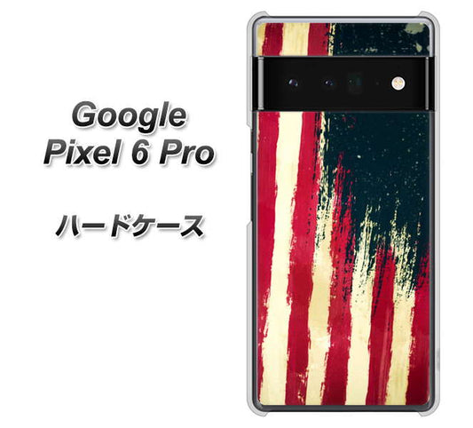 Google Pixel 6 Pro 高画質仕上げ 背面印刷 ハードケース【MI805 ヴィンテージアメリカ】
