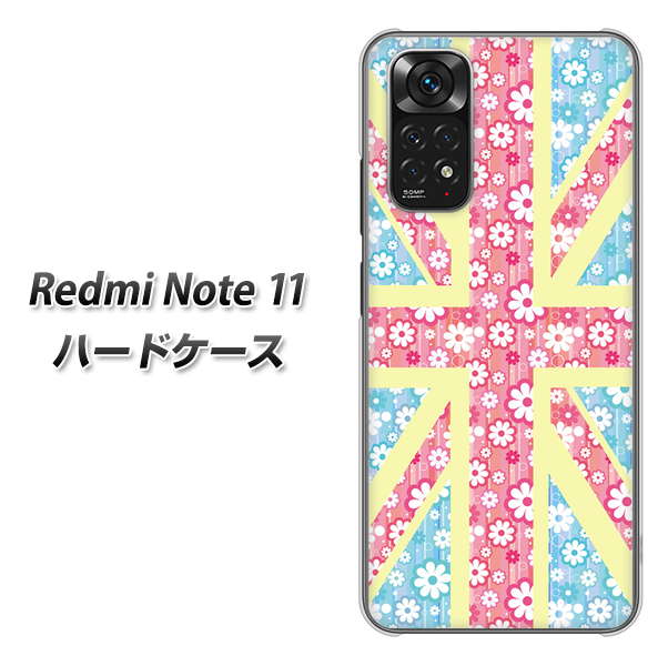 Redmi Note 11 高画質仕上げ 背面印刷 ハードケース【EK895 ユニオンジャックパステルフラワー】