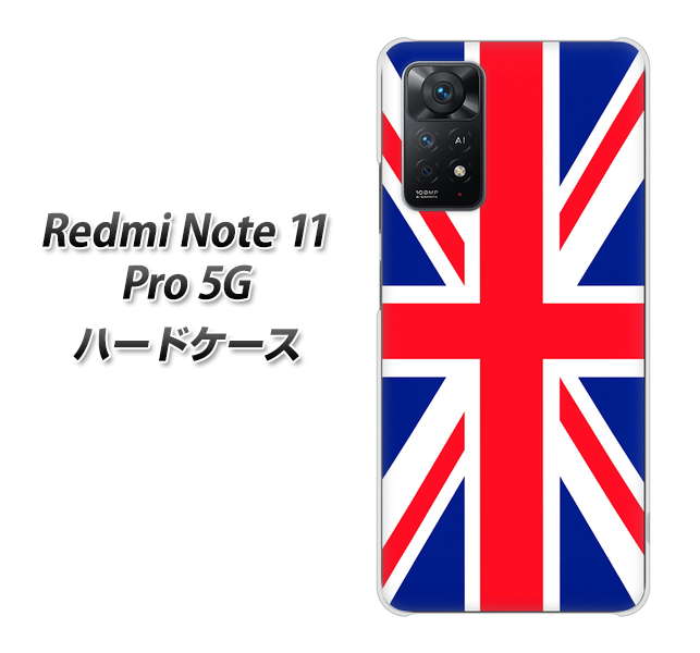Redmi Note 11 Pro 5G 高画質仕上げ 背面印刷 ハードケース【200 イギリス (ユニオン・ジャック)】