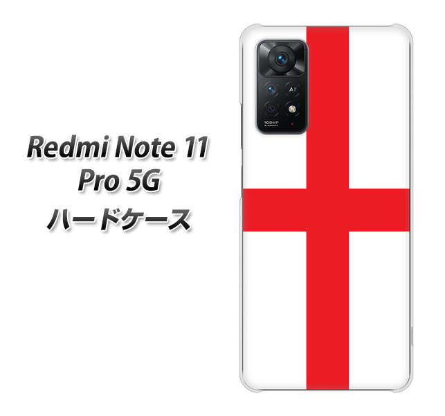 Redmi Note 11 Pro 5G 高画質仕上げ 背面印刷 ハードケース【677 イングランド】