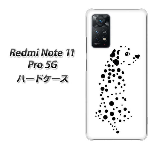 Redmi Note 11 Pro 5G 高画質仕上げ 背面印刷 ハードケース【1038 振り向くダルメシアン(WH)】