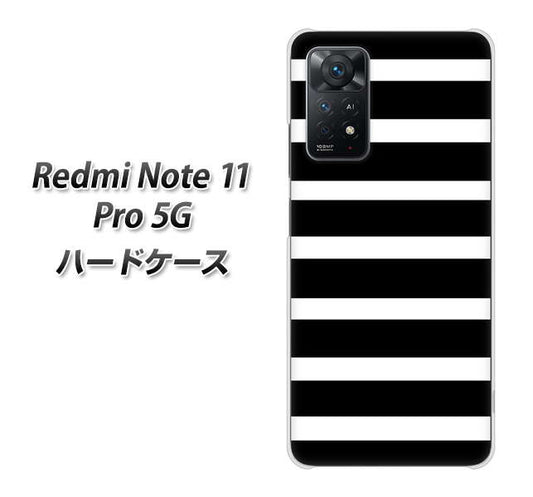 Redmi Note 11 Pro 5G 高画質仕上げ 背面印刷 ハードケース【EK879 ボーダーブラック(L)】