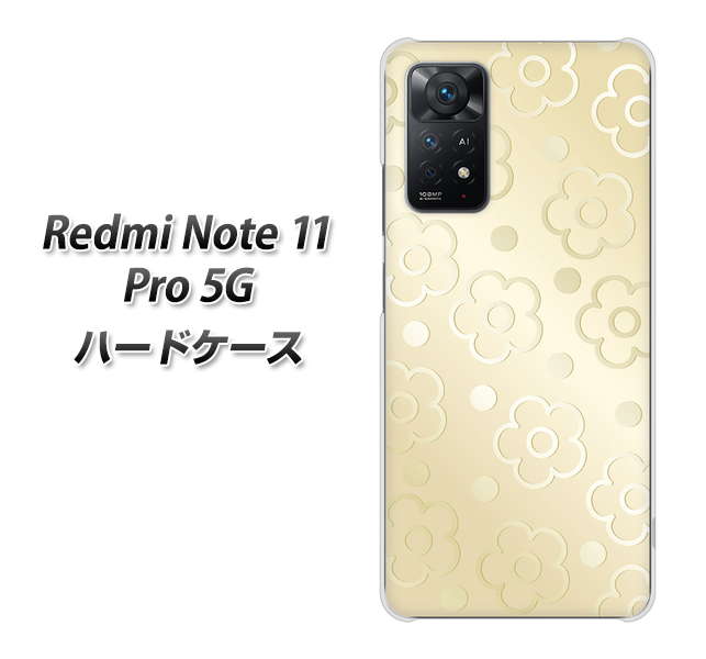 Redmi Note 11 Pro 5G 高画質仕上げ 背面印刷 ハードケース【SC842 エンボス風デイジーシンプル(ベージュ)】