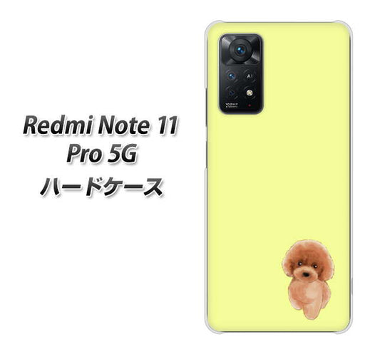 Redmi Note 11 Pro 5G 高画質仕上げ 背面印刷 ハードケース【YJ051 トイプードルレッド(イエロー)】