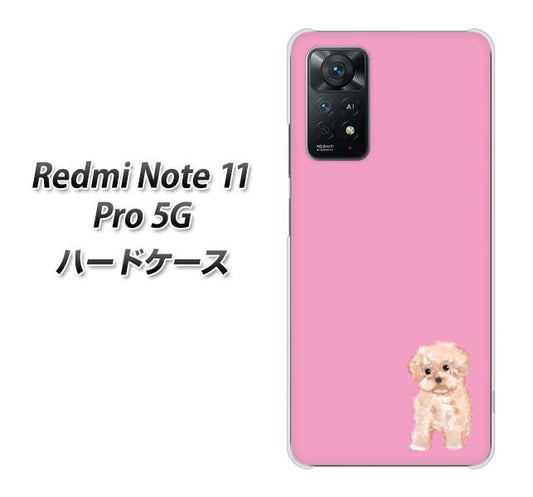 Redmi Note 11 Pro 5G 高画質仕上げ 背面印刷 ハードケース【YJ061 トイプードルアプリコット(ピンク)】