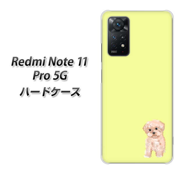 Redmi Note 11 Pro 5G 高画質仕上げ 背面印刷 ハードケース【YJ064 トイプードルアプリコット(イエロー)】