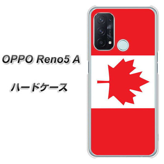 SIMフリー オッポ Reno5 A 高画質仕上げ 背面印刷 ハードケース【669 カナダ】