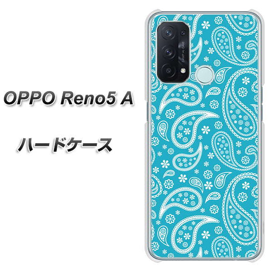 SIMフリー オッポ Reno5 A 高画質仕上げ 背面印刷 ハードケース【766 ペイズリーブルー】