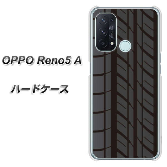 SIMフリー オッポ Reno5 A 高画質仕上げ 背面印刷 ハードケース【IB931 タイヤ】