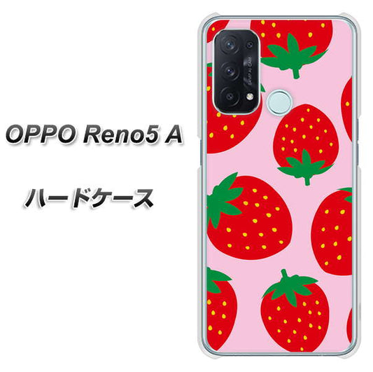 SIMフリー オッポ Reno5 A 高画質仕上げ 背面印刷 ハードケース【SC820 大きいイチゴ模様レッドとピンク】