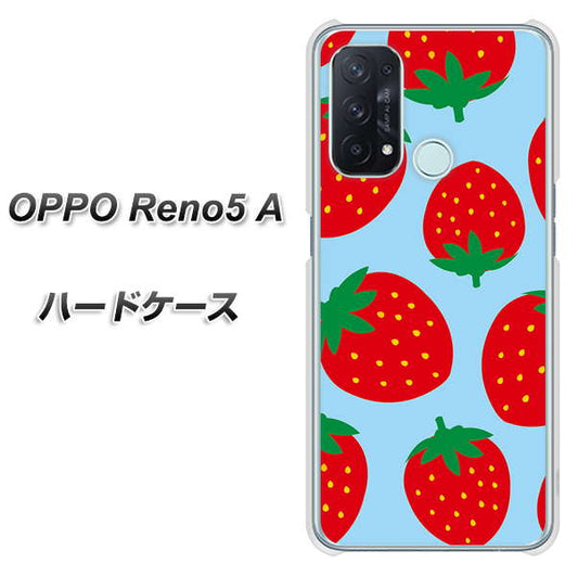 SIMフリー オッポ Reno5 A 高画質仕上げ 背面印刷 ハードケース【SC821 大きいイチゴ模様レッドとブルー】
