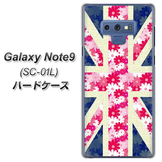 docomo ギャラクシー ノート9 SC-01L 高画質仕上げ 背面印刷 ハードケース【EK894 ユニオンジャックフラワー】
