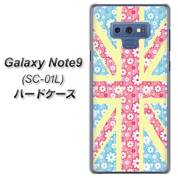 docomo ギャラクシー ノート9 SC-01L 高画質仕上げ 背面印刷 ハードケース【EK895 ユニオンジャックパステルフラワー】