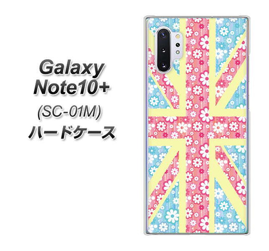 docomo ギャラクシー ノート10+ SC-01M 高画質仕上げ 背面印刷 ハードケース【EK895 ユニオンジャックパステルフラワー】