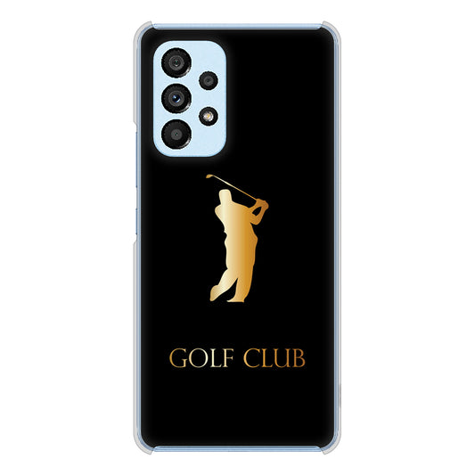 Galaxy A53 5G SC-53C docomo 高画質仕上げ 背面印刷 ハードケース 【610 GOLFCLUB】