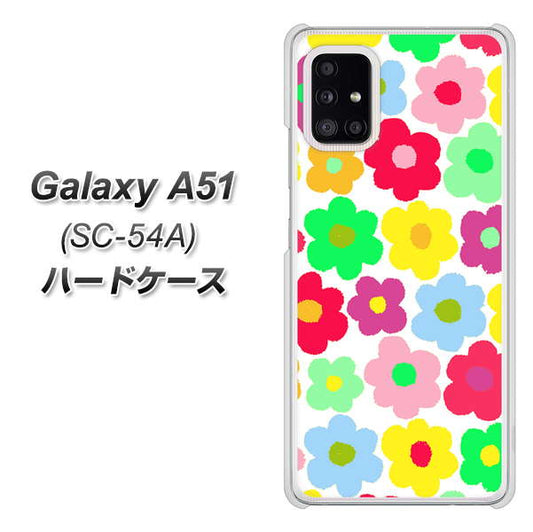 docomo ギャラクシーA51 SC-54A 高画質仕上げ 背面印刷 ハードケース【758 ルーズフラワーカラフル】