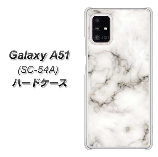 docomo ギャラクシーA51 SC-54A 高画質仕上げ 背面印刷 ハードケース【KM871 大理石WH】