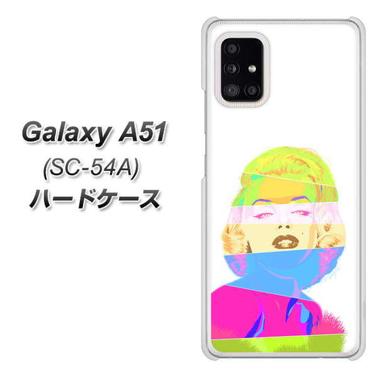 docomo ギャラクシーA51 SC-54A 高画質仕上げ 背面印刷 ハードケース【YJ208 マリリンモンローデザイン(A)】