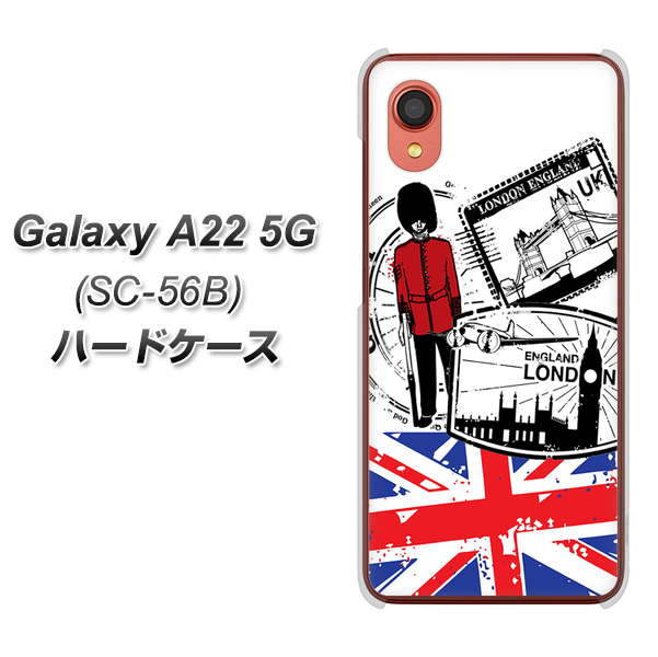 Galaxy A22 5G SC-56B docomo 高画質仕上げ 背面印刷 ハードケース【574 LONDON】