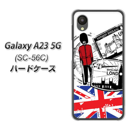 Galaxy A23 5G SC-56C docomo 高画質仕上げ 背面印刷 ハードケース【574 LONDON】
