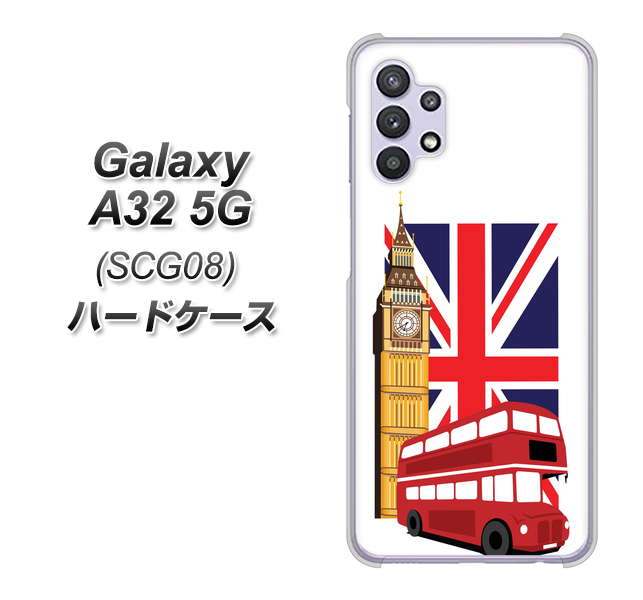 au ギャラクシーA32 5G SCG08 高画質仕上げ 背面印刷 ハードケース【573 イギリス】
