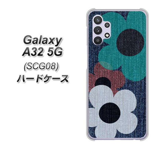 au ギャラクシーA32 5G SCG08 高画質仕上げ 背面印刷 ハードケース【EK869 ルーズフラワーinデニム風】