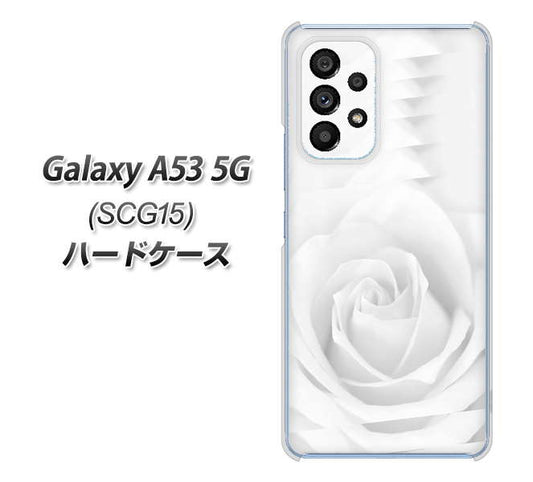 Galaxy A53 5G SCG15 au 高画質仕上げ 背面印刷 ハードケース【402 ホワイトRose】